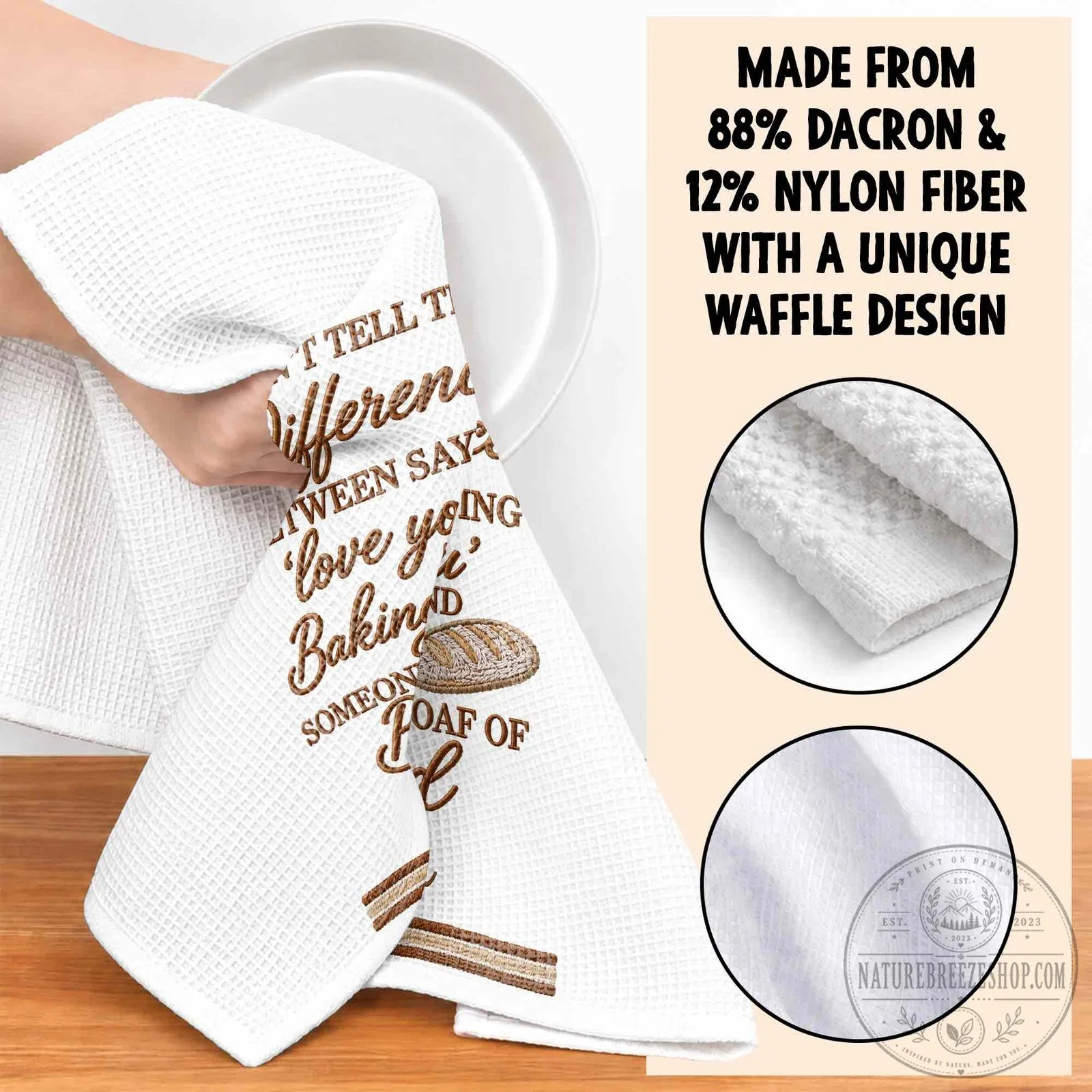 I Can't Tell The Difference Baking Bread Personalized Kitchen Towel 20 I Can